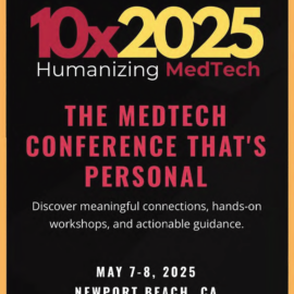 10x Humanizing MedTech: Breaking The Mould For Conferences