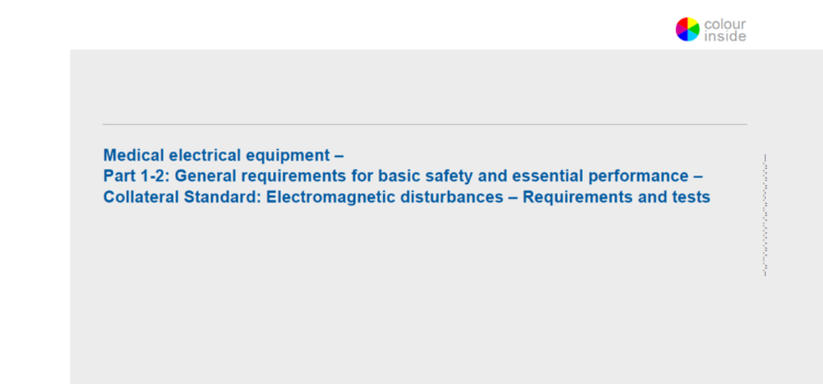 IEC 60601-1-2:2020 (Ed. 4.1) Hidden Surprise!