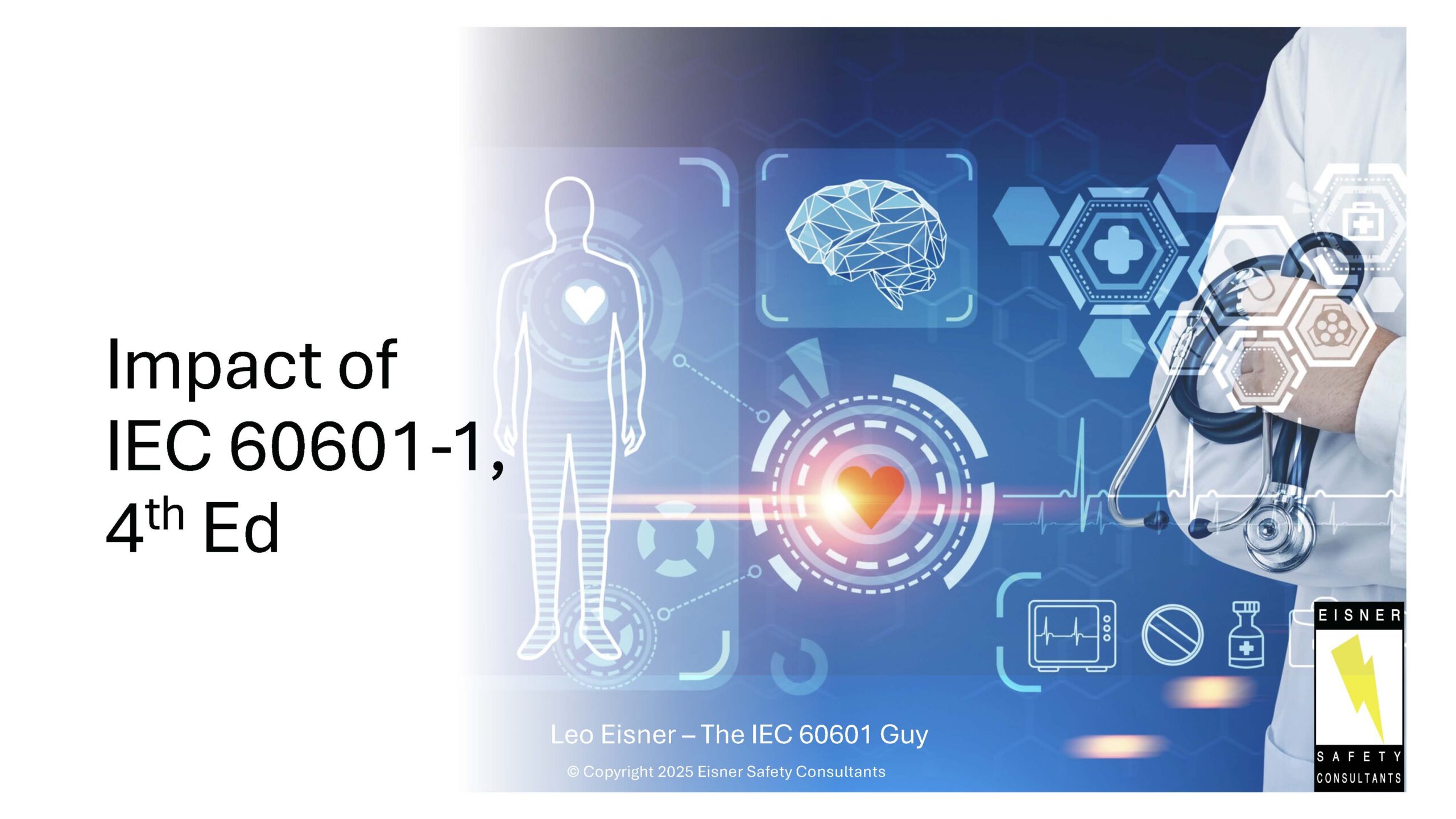 Impact of IEC 60601-1, 4th Ed.