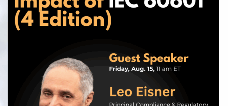 🎥 IEC 60601-1 4th Edition: Design Controls And QMS Impacts You Need To Know 📣📣